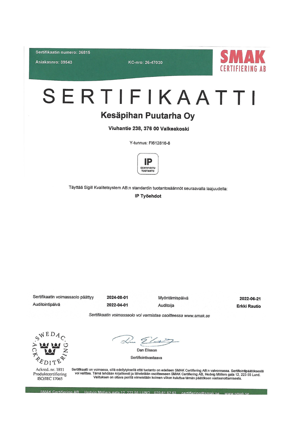 IP sertifikaatti Työehdot